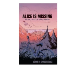 Alice Is Missing: Silent Falls Expansion