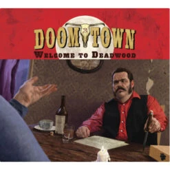 Doomtown: Welcome To Deadwood