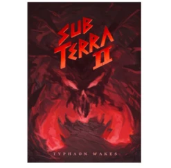 Sub Terra II: Typhaon Wakes